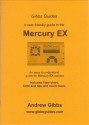 Gibbs Guide to the Mercury Ex Charger